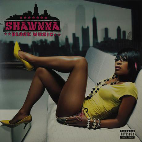 Shawnna // Block Music