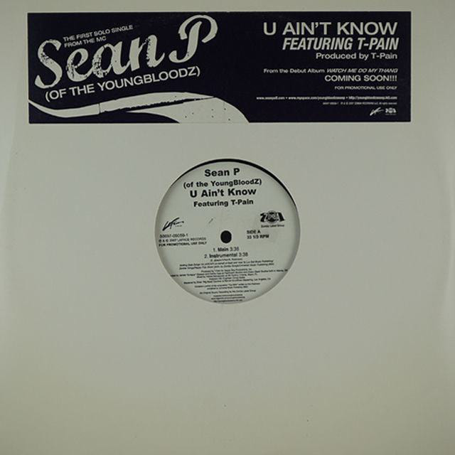 Sean P*// U Ain't Know