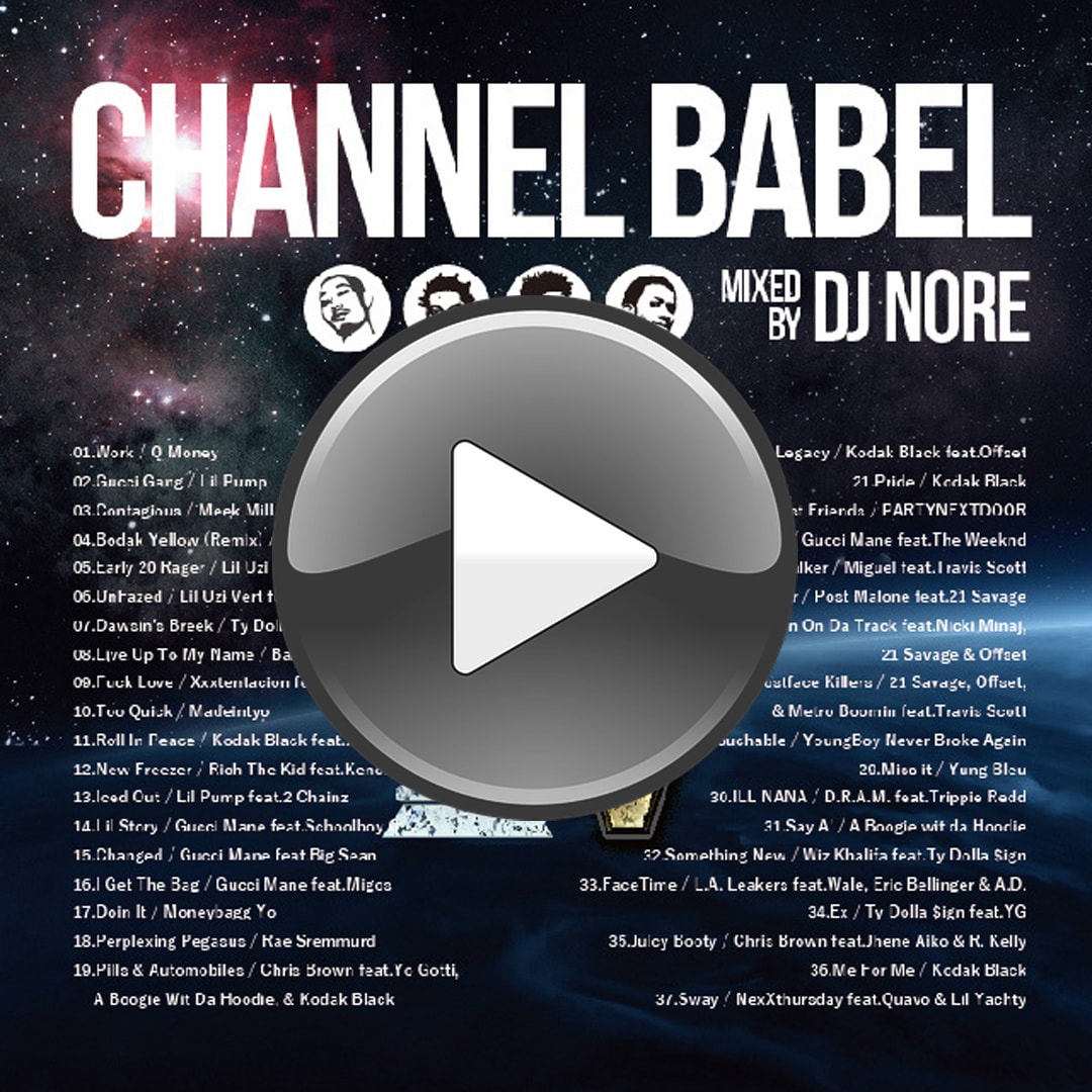 DJ NORE / CHANNEL BABEL4