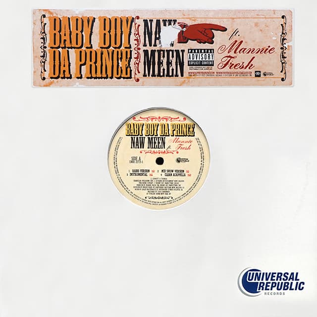 Baby Boy Da Prince Feat. Mannie Fresh // Naw Meen